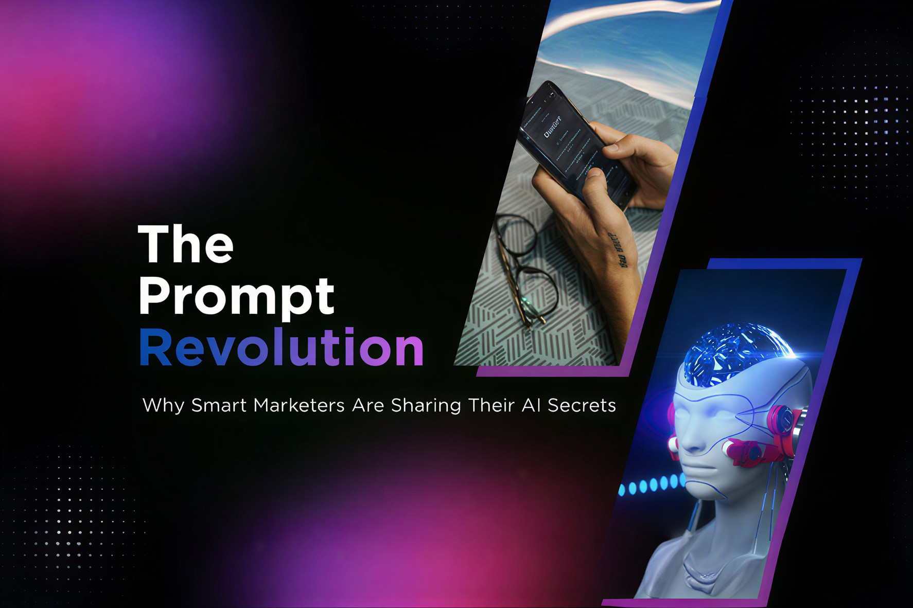 The Prompt Revolution